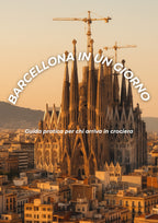 BARCELLONA IN UN GIORNO - MINI GUIDA